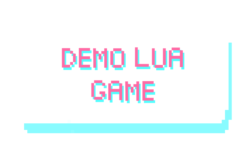 Demo Lua Game